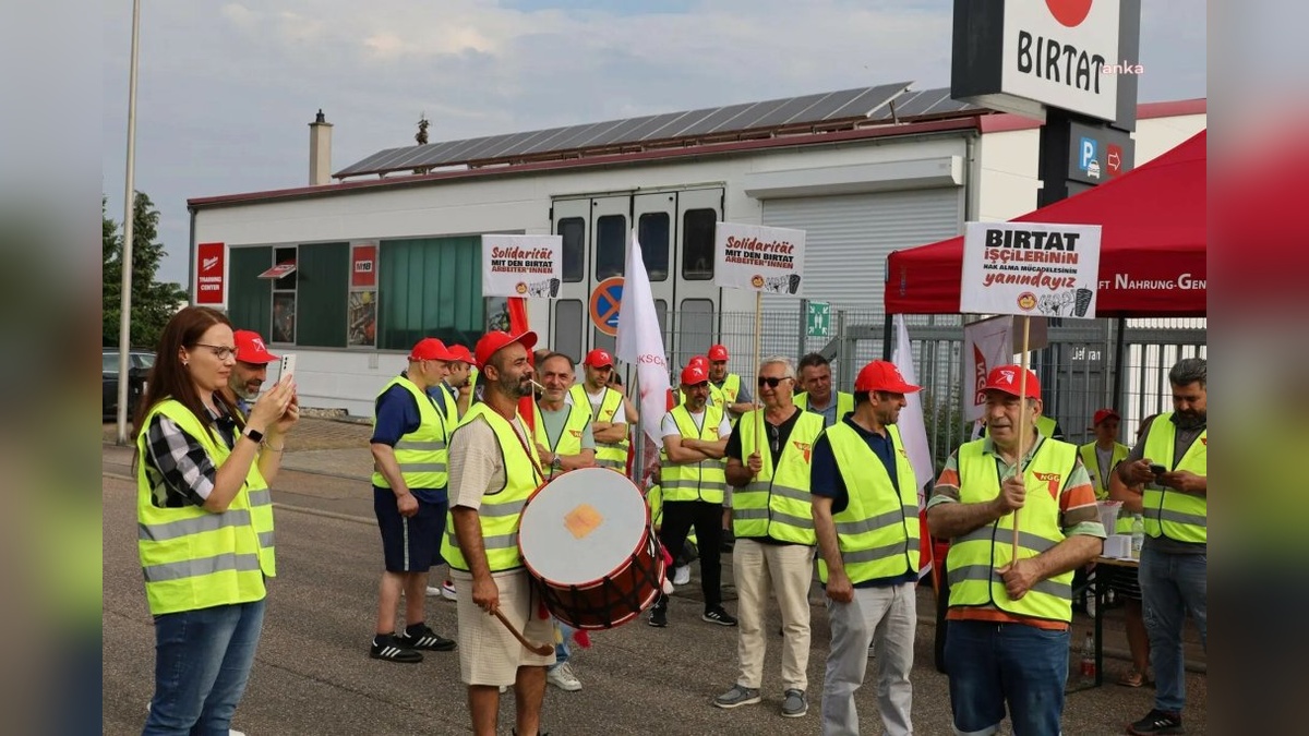 Birtat işçileri grevde: 'Onurumuzu 200 avroya satmayacağız'