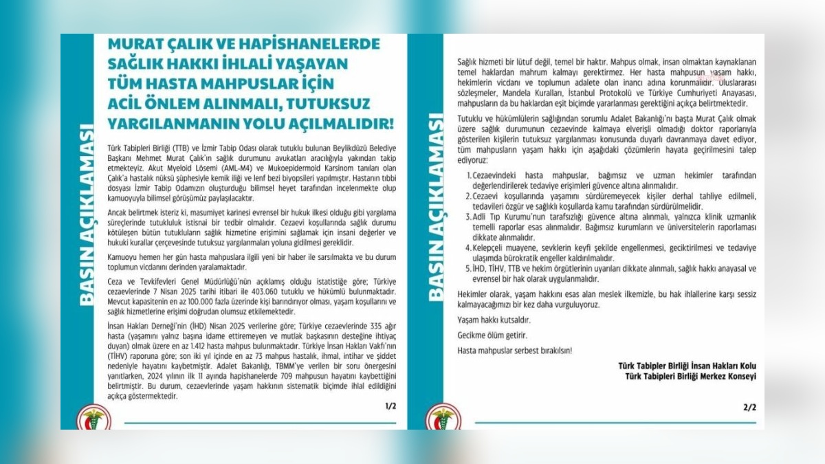 TTB'den Çalık'ın tahliyesi çağrısı: 'Hasta mahpusların yaşam hakkı ihlal ediliyor'