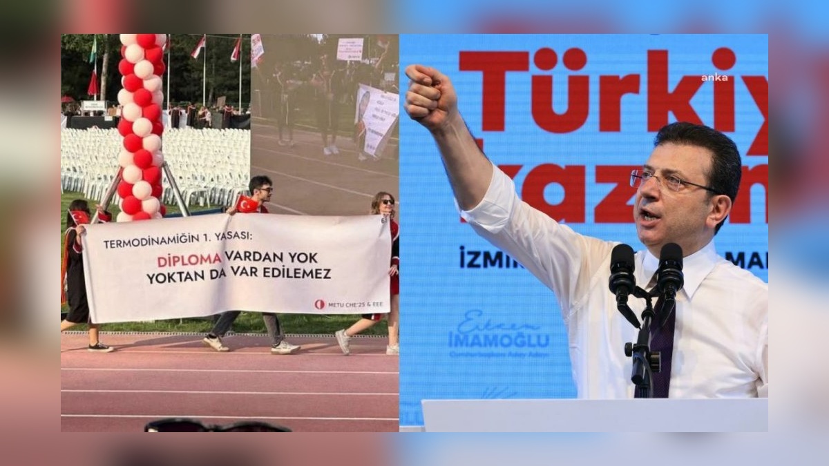 İmamoğlu: ODTÜ mezuniyet törenindeki 'Diploma vardan yok' pankartı favorim