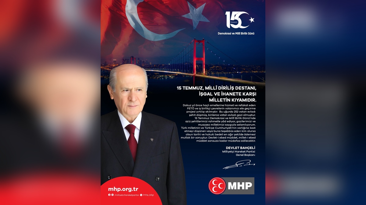 Bahçeli'den 15 Temmuz mesajı: Şehitleri rahmetle anıyorum