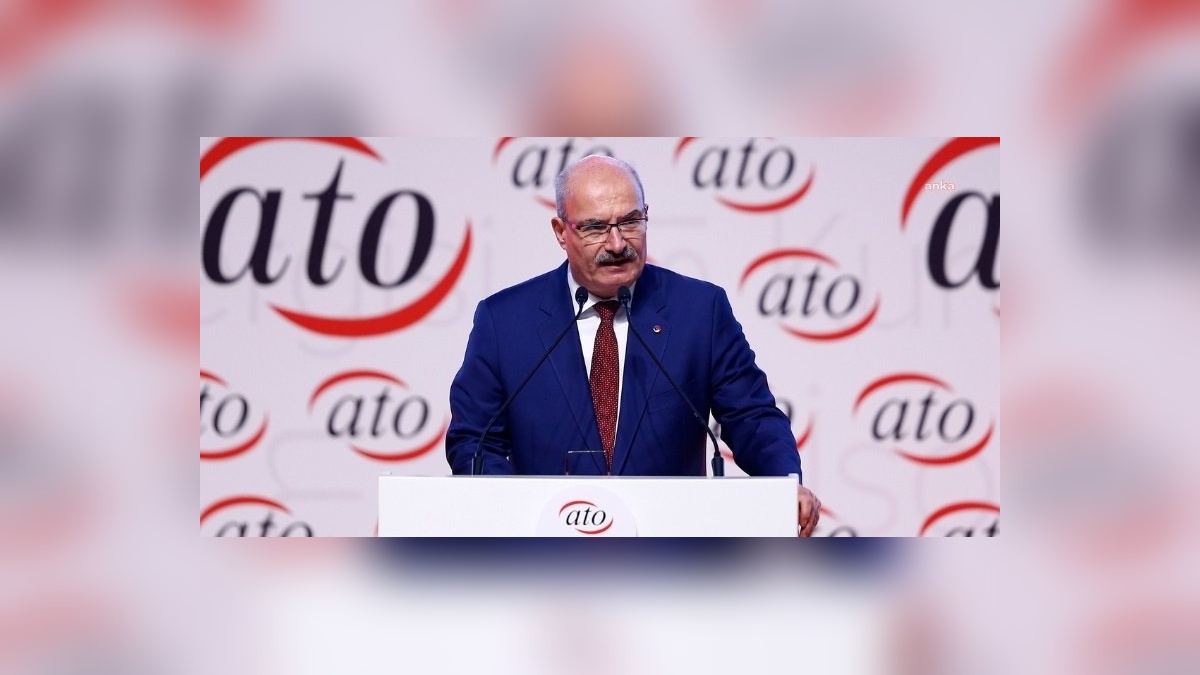ATO Başkanı Baran: Ankara'ya serbest bölge kurulmalı