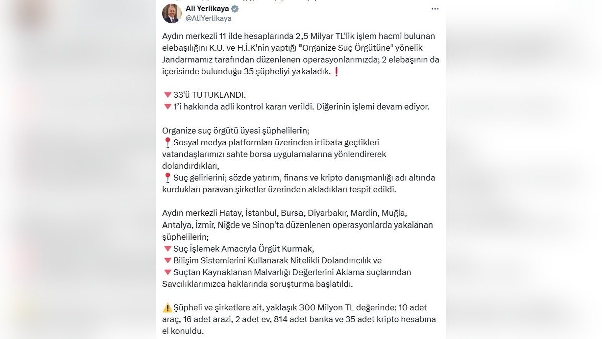 İçişleri Bakanı Yerlikaya: 2,5 milyar TL'lik dolandırıcılık şebekesi çökertildi