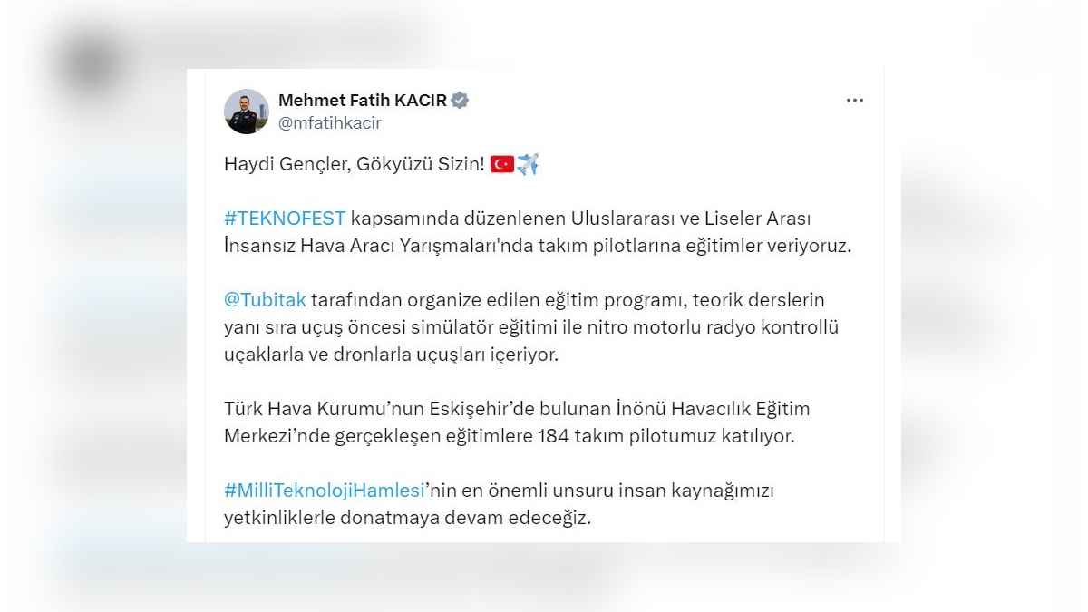 Kacır: TEKNOFEST İHA yarışması pilotlarına eğitim veriliyor