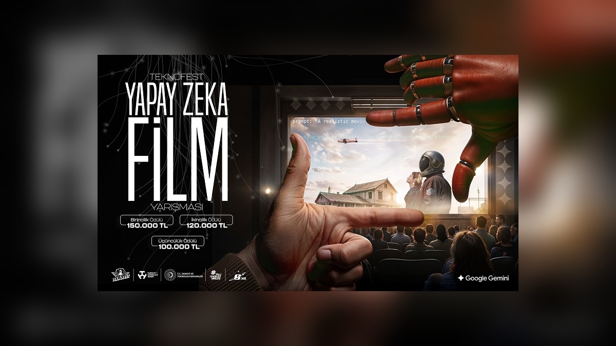 TEKNOFEST 2025: Google desteğiyle yapay zeka film yarışması