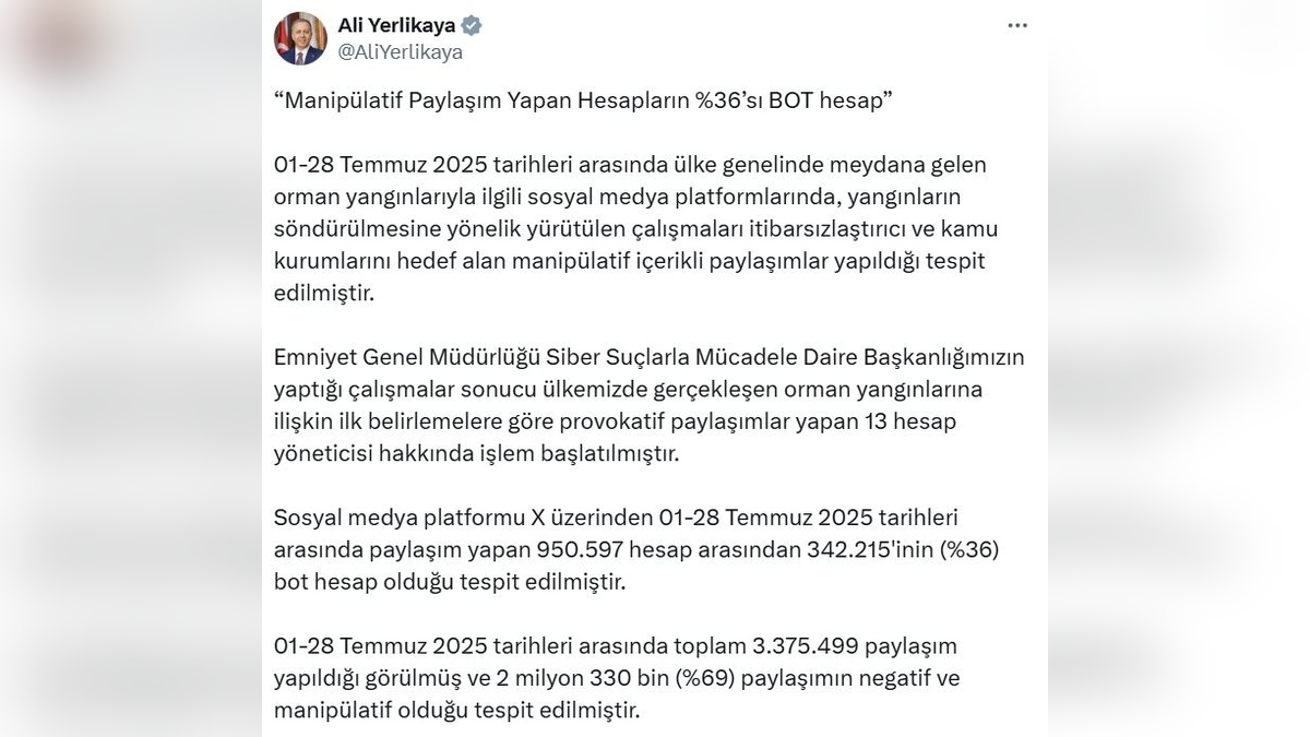 Yerlikaya: Orman yangınlarıyla ilgili provokatif paylaşımlar yapan 13 hesap yöneticisi hakkında işlem başlatıldı