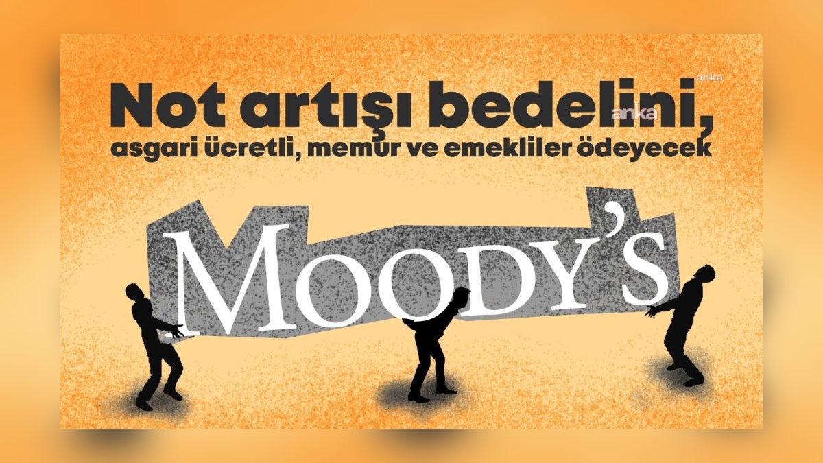 Moody’s Türkiye’nin kredi notunu yükseltti: Üç şartlı iyileşme