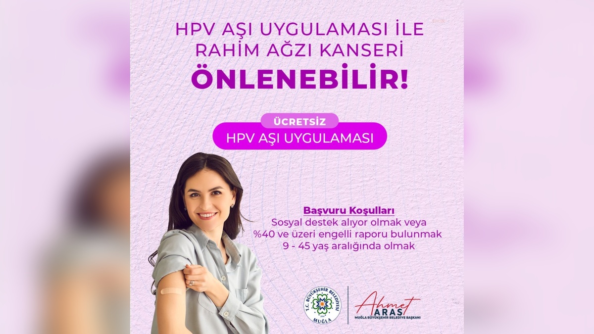 Muğla'da ücretsiz HPV aşısı başvurusu başladı