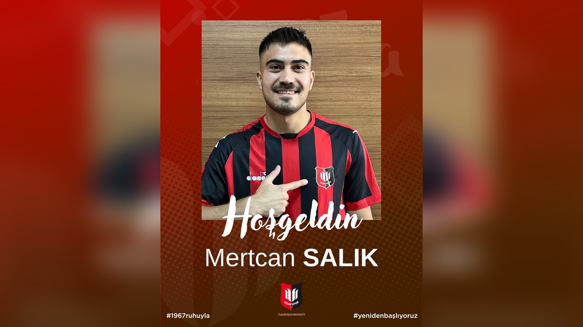 Uşakspor, Mertcan Salık'ı kadrosuna kattı