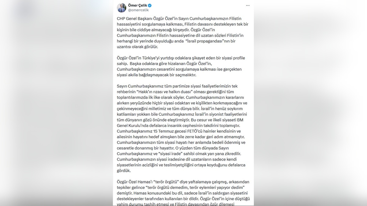 Ömer Çelik: Özgür Özel'in Cumhurbaşkanı Erdoğan'a yönelik eleştirileri siyasi akılla bağdaşmıyor