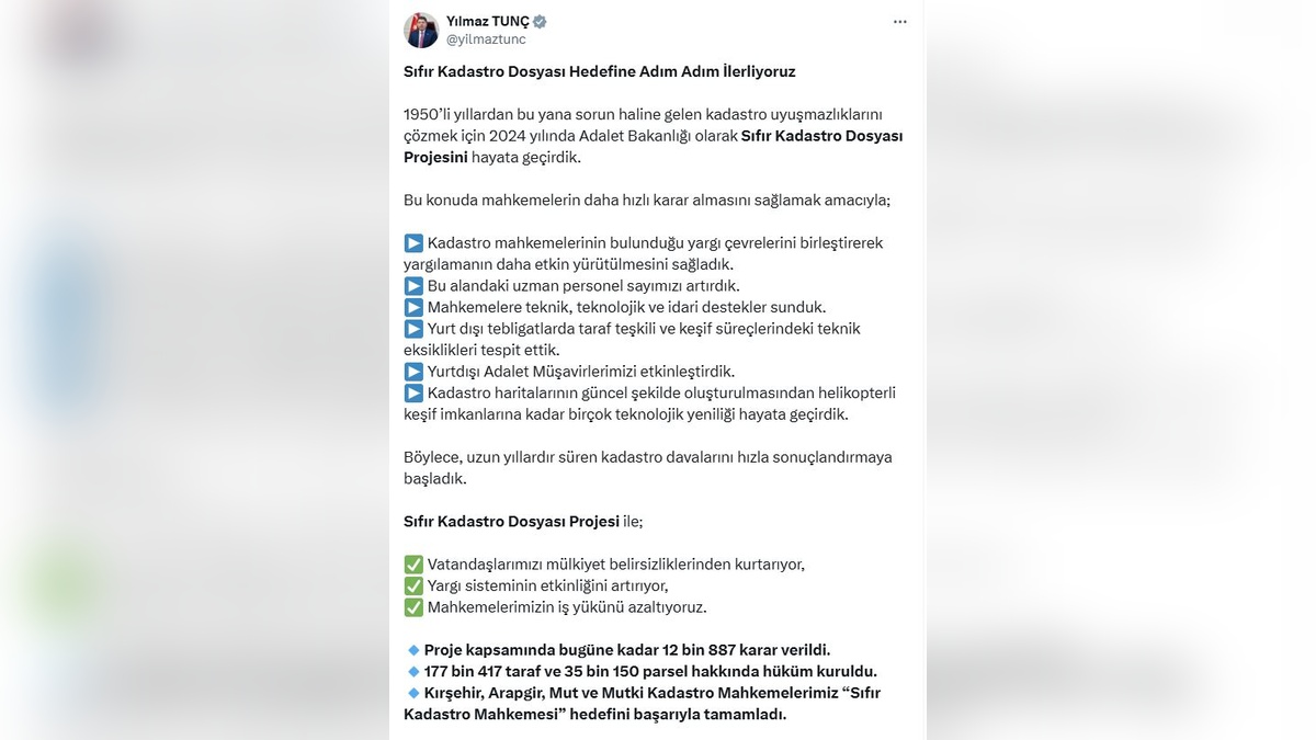 Adalet Bakanı Tunç: 12 bin 887 kadastro dosyası karara bağlandı