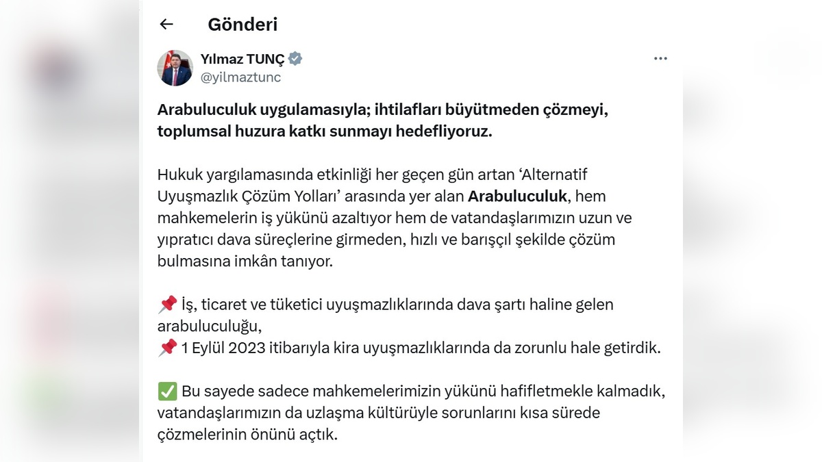Tunç: 271 bin vatandaş arabuluculukla sorununu çözdü