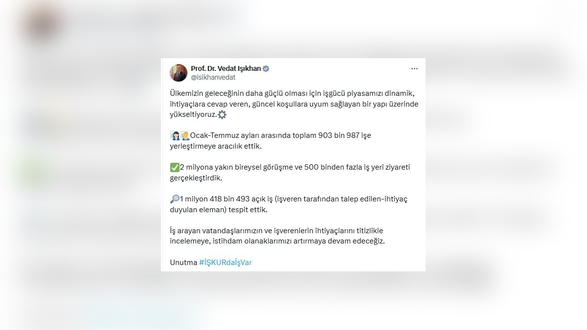 İŞKUR, 7 ayda 903 bin işe yerleştirme sağladı