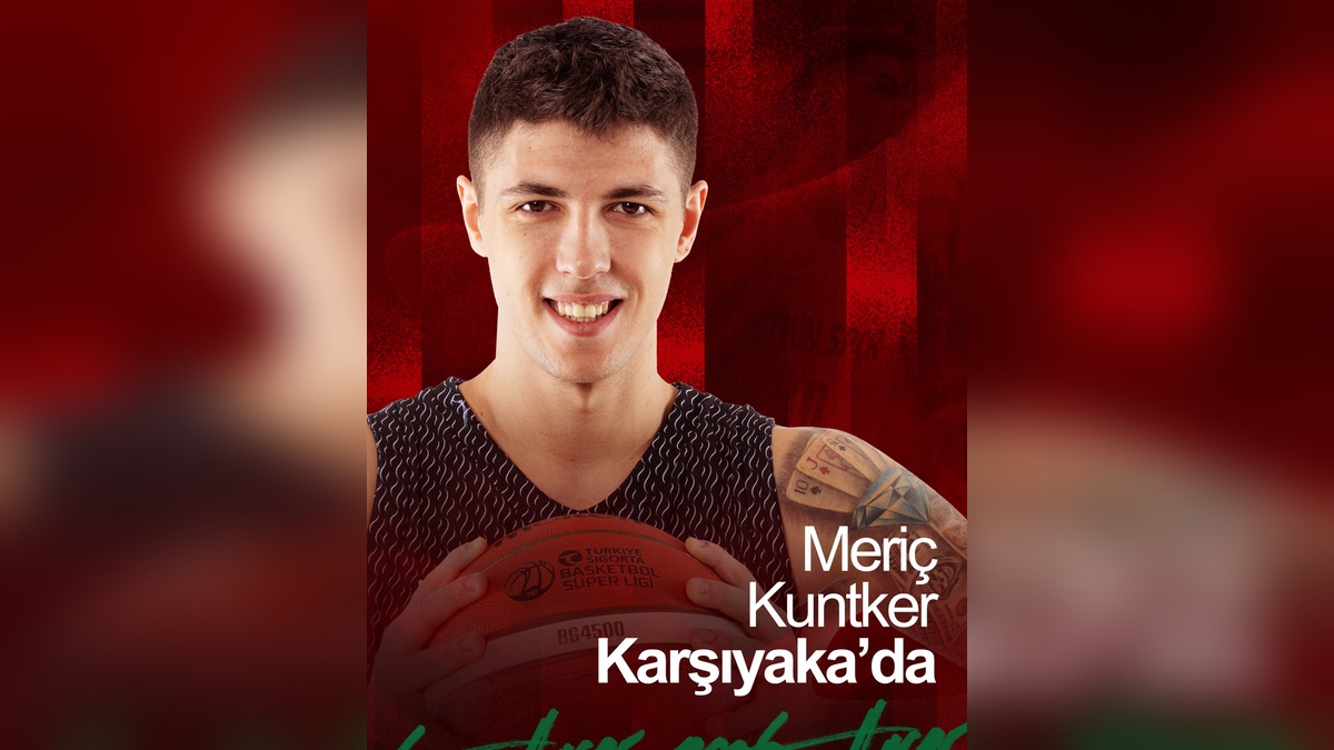 Karşıyaka, Murat Meriç Kuntker'i transfer etti