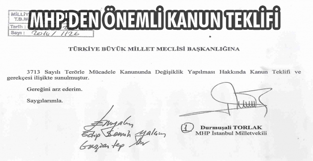 MHP'DEN ÖNEMLİ KANUN TEKLİFİ