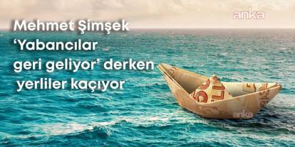 Türkiye'den 14 milyar dolarlık sermaye çıkışı: Yabancılar değil, yerliler gidiyor