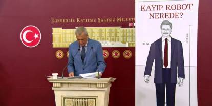 CHP'li Öztürkmen: kayıp Gökçek robotunun maliyeti 3 milyon 400 bin lira