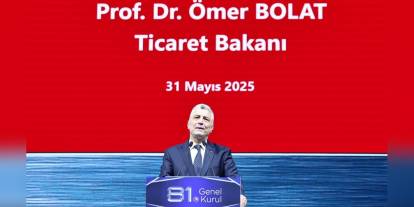 Bolat: Türkiye, küresel ticaret merkezi olma yolunda emin adımlarla ilerliyor
