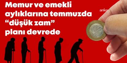 TÜİK Mayıs ayı enflasyonunu yüzde 1,53 açıkladı: Temmuz zammı için yeni hesaplama