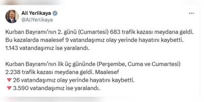 Yerlikaya: Kurban Bayramı'nda 26 ölü, 3590 yaralı