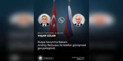 Güler-Belousov görüşmesi: İran-İsrail gerilimi ele alındı