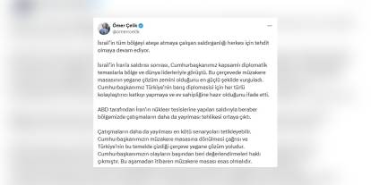 Ömer Çelik: ABD'nin İran saldırısı bölgesel çatışmaları artırabilir