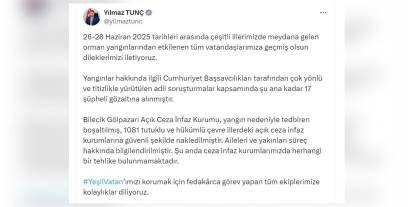 Adalet Bakanı Tunç: Orman yangınları soruşturmasında 17 gözaltı