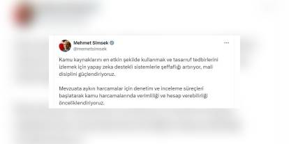 Şimşek: Kamu harcamalarında verimlilik ve hesap verebilirlik öncelik