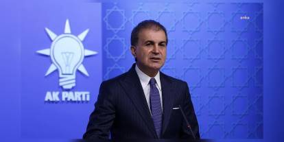 Ömer Çelik: Özgür Özel'in sözleri siyasi cehaletin zirvesi