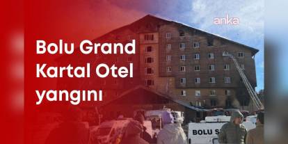 Bolu Kartalkaya Otel yangını davası başladı: 78 ölü, 133 yaralı
