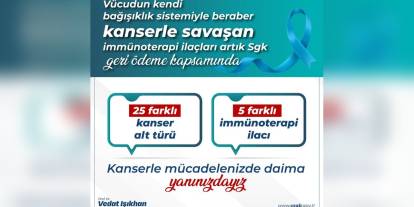 Işıkhan: 5 immünoterapi ilacı SGK geri ödeme kapsamına alındı