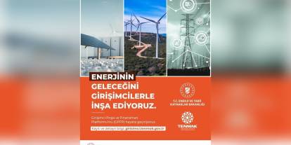 Enerji Bakanlığı'ndan girişimcilere destek: Girişimci Proje ve Finansman Platformu (GPFP) kuruldu