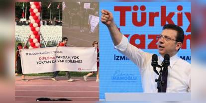 İmamoğlu: ODTÜ mezuniyet törenindeki 'Diploma vardan yok' pankartı favorim