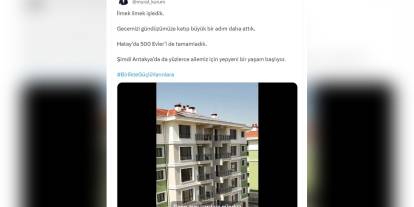 Hatay'da 500 Evler tamamlandı: Antakya'da yeni yaşam başlıyor