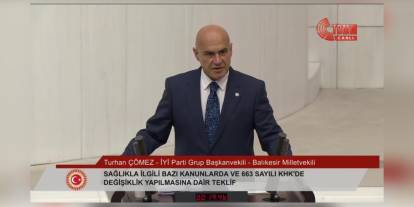 TBMM'de sağlık kanun teklifi görüşmeleri: Çömez, Adli Tıp'ı 'rapor tahrif etmekle' suçladı