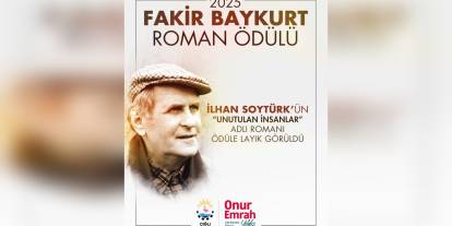 İlhan Soytürk'ün 'Unutulan İnsanlar' romanı Fakir Baykurt Roman Ödülü'nü kazandı
