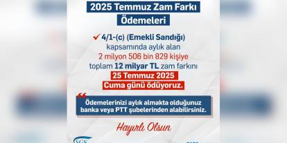 Emekli Sandığı zam farkı yatırılacak: 2 milyon 506 bin 829 kişiye 12 milyar TL