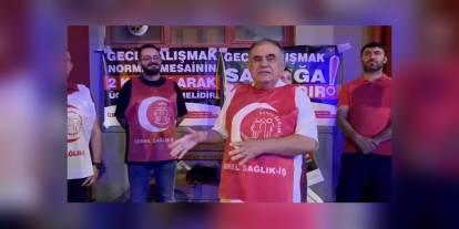 Genel Sağlık-İş Sendikası: Gece mesailerinin iki katı ücretlendirilmesini talep ediyor