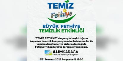 Fethiye'de 'Temiz Fethiye' kampanyası başlıyor: İlk adım Yarımada'da
