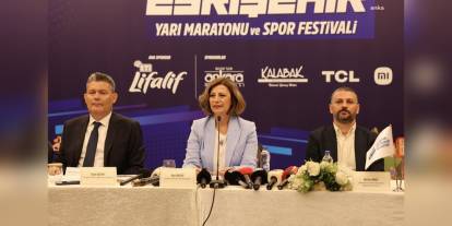 Eskişehir'de 6. Uluslararası Yarı Maraton ve Spor Festivali: 2 bin sporcu katılacak