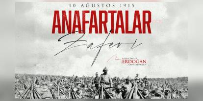 Cumhurbaşkanı Erdoğan: Anafartalar Zaferi'nin 110. yıl dönümünde kahramanlarımızı anıyorum